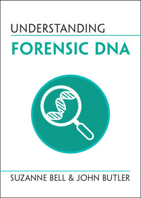 Bell / Butler | Understanding Forensic DNA | Buch | sack.de