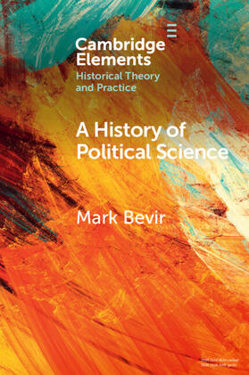 Bevir | A History of Political Science | Buch | sack.de