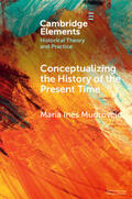 Mudrovcic |  Conceptualizing the History of the Present Time | Buch |  Sack Fachmedien