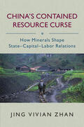 Zhan |  China's Contained Resource Curse | Buch |  Sack Fachmedien