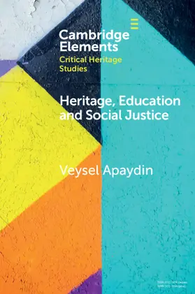 Apaydin |  Heritage, Education and Social Justice | Buch |  Sack Fachmedien