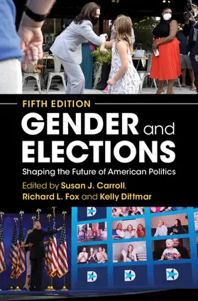Carroll / Fox / Dittmar |  Gender and Elections | Buch |  Sack Fachmedien