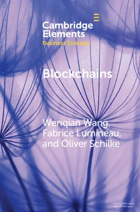 Wang / Lumineau / Schilke |  Blockchains | Buch |  Sack Fachmedien