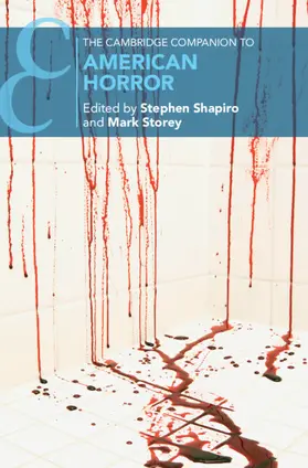 Shapiro / Storey |  The Cambridge Companion to American Horror | Buch |  Sack Fachmedien
