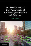 Parasol |  AI Development and the 'Fuzzy Logic' of Chinese Cyber Security and Data Laws | Buch |  Sack Fachmedien