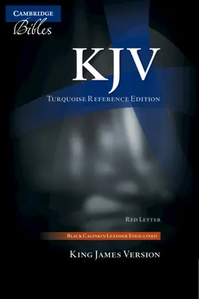  KJV Turquoise Reference Bible, Black Calfskin Leather, Full Yapp, Kj675: Xrly | Buch |  Sack Fachmedien