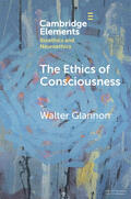 Glannon |  The Ethics of Consciousness | Buch |  Sack Fachmedien
