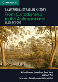 Broome / Grout / Harris |  Analysing Australia History: From Custodianship to the Anthropocene (60,000 BCE–2010) | Buch |  Sack Fachmedien