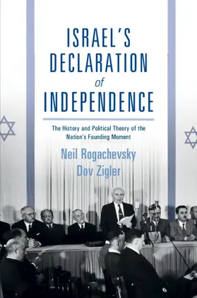 Rogachevsky / Zigler |  Israel's Declaration of Independence | Buch |  Sack Fachmedien
