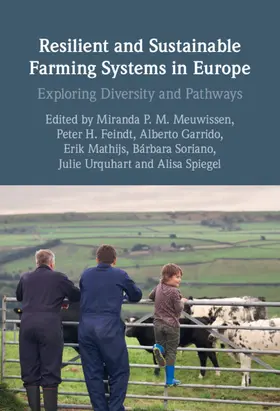 Meuwissen / Feindt / Garrido |  Resilient and Sustainable Farming Systems in Europe | Buch |  Sack Fachmedien