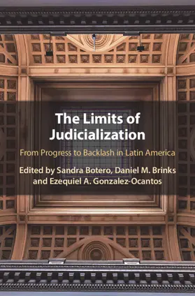 Botero / Brinks / Gonzalez-Ocantos |  The Limits of Judicialization | Buch |  Sack Fachmedien