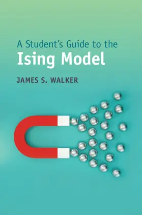 Walker |  A Student's Guide to the Ising Model | Buch |  Sack Fachmedien