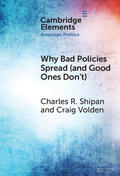 Shipan / Volden |  Why Bad Policies Spread (and Good Ones Don't) | Buch |  Sack Fachmedien