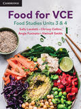Lasslett / Collins / Fusinato |  Food for VCE: Food Studies Units 3&4 | Buch |  Sack Fachmedien