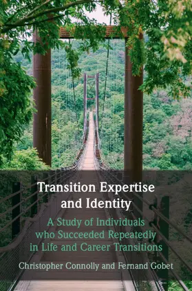 Connolly / Gobet |  Transition Expertise and Identity | Buch |  Sack Fachmedien