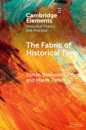 Simon / Tamm | The Fabric of Historical Time | Buch | 978-1-00-910833-1 | sack.de