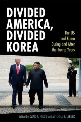 Fields / Lerner |  Divided America, Divided Korea | Buch |  Sack Fachmedien