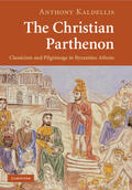 Kaldellis |  The Christian Parthenon | Buch |  Sack Fachmedien