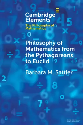 Sattler |  Philosophy of Mathematics from the Pythagoreans to Euclid | Buch |  Sack Fachmedien