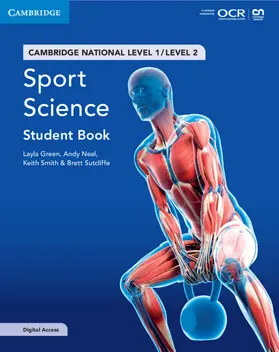 Green / Neal / Smith |  Cambridge National in Sport Science Student Book with Digital Access (2 Years) | Buch |  Sack Fachmedien