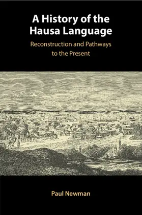 Newman |  A History of the Hausa Language | Buch |  Sack Fachmedien