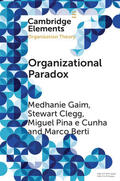 Gaim / Clegg / e Cunha |  Organizational Paradox | Buch |  Sack Fachmedien