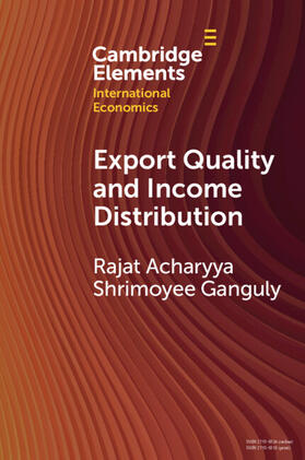 Acharyya / Ganguly | Export Quality and Income Distribution | Buch | 978-1-00-912460-7 | sack.de