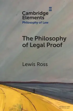 Ross |  The Philosophy of Legal Proof | Buch |  Sack Fachmedien