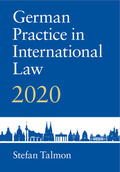 Talmon |  German Practice in International Law | Buch |  Sack Fachmedien