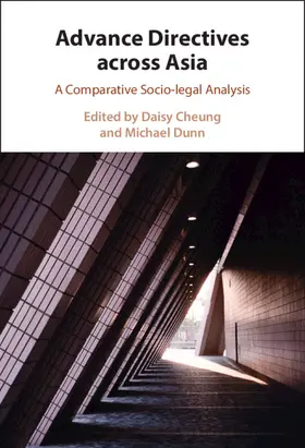 Cheung / Dunn |  Advance Directives across Asia | Buch |  Sack Fachmedien