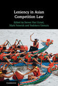 Fenwick / Van Uytsel / Uemura |  Leniency in Asian Competition Law | Buch |  Sack Fachmedien