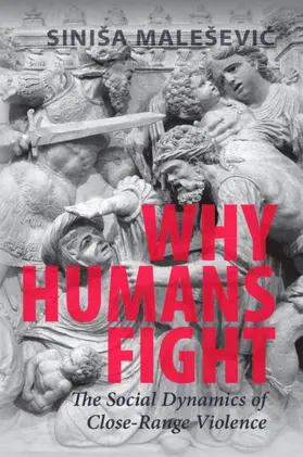Maleševic | Why Humans Fight | Buch | 978-1-009-16281-4 | www.sack.de