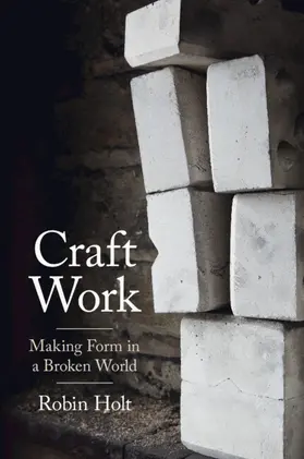 Holt |  Craft Work | Buch |  Sack Fachmedien
