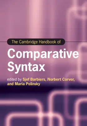Barbiers / Corver / Polinsky |  The Cambridge Handbook of Comparative Syntax | Buch |  Sack Fachmedien