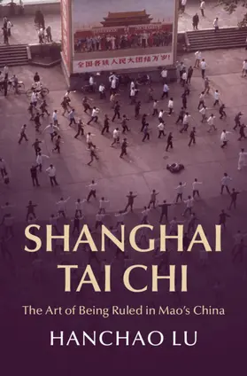 Lu | Shanghai Tai CHI | Buch | 978-1-009-18098-6 | www.sack.de
