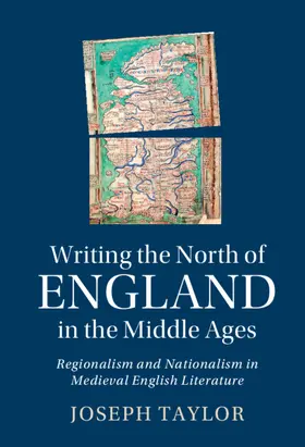 Taylor |  Writing the North of England in the Middle Ages | Buch |  Sack Fachmedien