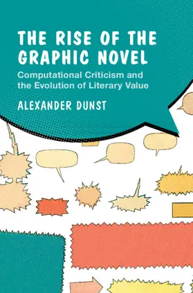 Dunst |  The Rise of the Graphic Novel | Buch |  Sack Fachmedien