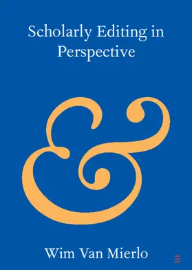 Van Mierlo |  Scholarly Editing in Perspective | Buch |  Sack Fachmedien