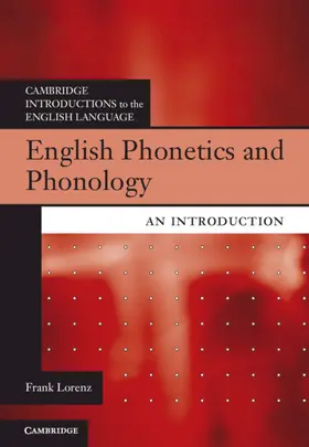 Lorenz |  English Phonetics and Phonology | Buch |  Sack Fachmedien