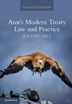 Hill | Aust's Modern Treaty Law and Practice | Buch | 978-1-00-918692-6 | sack.de