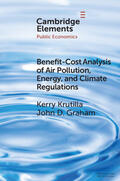 Krutilla / Graham |  Benefit-Cost Analysis of Air Pollution, Energy, and Climate Regulations | Buch |  Sack Fachmedien