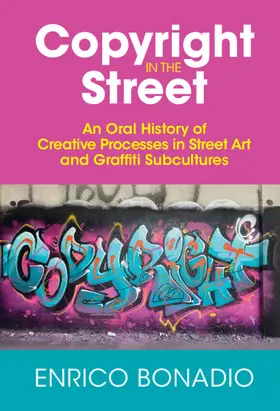Bonadio |  Copyright in the Street | Buch |  Sack Fachmedien