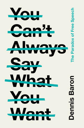Baron | You Can't Always Say What You Want | Buch | sack.de