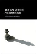 Gerschewski |  The Two Logics of Autocratic Rule | Buch |  Sack Fachmedien