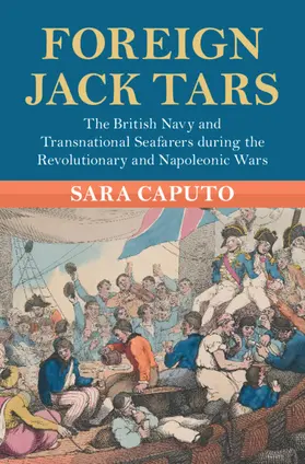 Caputo |  Foreign Jack Tars | Buch |  Sack Fachmedien