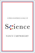 Cartwright |  A Philosopher Looks at Science | Buch |  Sack Fachmedien