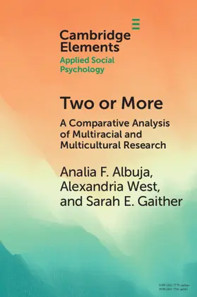 Albuja / West / Gaither |  Two or More | Buch |  Sack Fachmedien