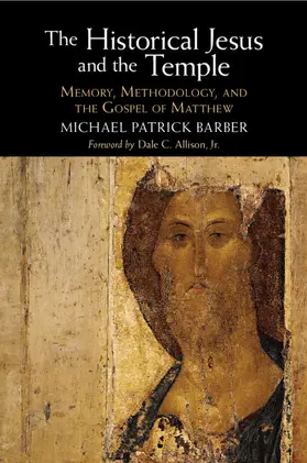 Barber |  The Historical Jesus and the Temple | Buch |  Sack Fachmedien