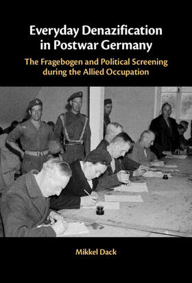 Dack |  Everyday Denazification in Postwar Germany | Buch |  Sack Fachmedien