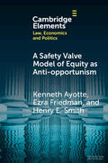 Ayotte / Friedman / Smith |  A Safety Valve Model of Equity as Anti-Opportunism | Buch |  Sack Fachmedien
